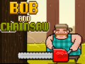 Lalao Bob and Chainsaw