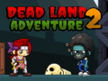 Lalao Dead Land Adventure 2