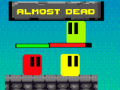 Lalao Almost Dead
