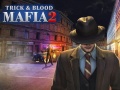 Lalao Mafia Trick & Blood 2