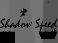 Lalao Shadow Speed
