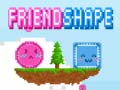 Lalao Friendshape