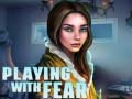 Lalao Playing with Fear