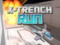 Lalao X-Trench Run