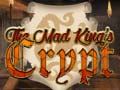 Lalao The Mad King`s Crypt