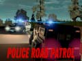 Lalao Police Road Patrol