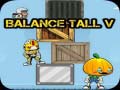 Lalao Balance Tall V