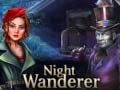 Lalao Night Wanderer