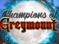 Lalao Champions of Greymount