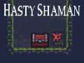 Lalao Hasty Shaman