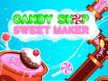 Lalao Candy Shop: Sweets Maker