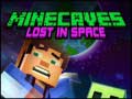 Lalao Minecaves Lost in Space