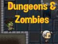 Lalao Dungeons & zombies