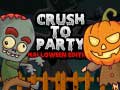 Lalao Crush to Party Halloween Edition
