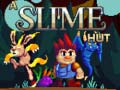 Lalao A Slime Hut