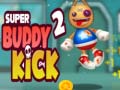 Lalao Super Buddy Kick 2