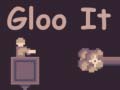 Lalao Gloo It