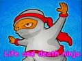 Lalao Life and death ninja