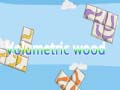 Lalao Volumetric wood