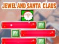 Lalao Jewel And Santa Claus