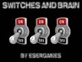Lalao Switches and Brain