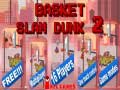 Lalao Basket Slam Dunk 2