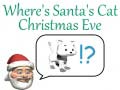 Lalao Where's Santa's Cat Christmas Eve