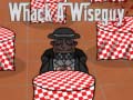 Lalao Whack a Wiseguy