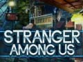 Lalao Stranger Among Us