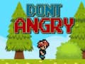Lalao Dont Angry