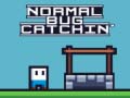 Lalao Normal Bug Catching