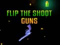 Lalao Flip the Shoot Guns