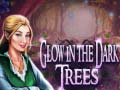 Lalao Glow in the Trees