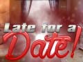 Lalao Late for a Date