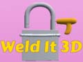Lalao Weld It 3D
