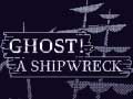 Lalao Ghost! a shipwreck