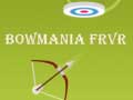 Lalao Bowmania FRVR