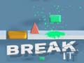 Lalao Break It