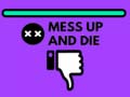 Lalao Mess Up and Die