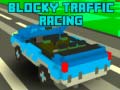 Lalao Blocky Traffic Racing