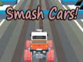 Lalao Smash Cars! 