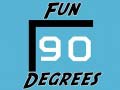 Lalao Fun 90 Degrees