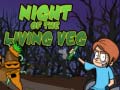 Lalao Night of The Living Veg