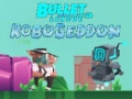Lalao Bullet League Robogeddon