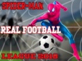 Lalao Spider-man real football League 2018