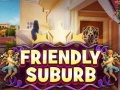 Lalao Friendly suburb