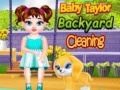 Lalao Baby Taylor Backyard Cleaning