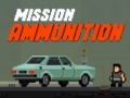 Lalao Mission Ammunition