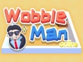 Lalao Wobble Man Online