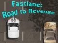 Lalao Fastlane: Road To Revenge 